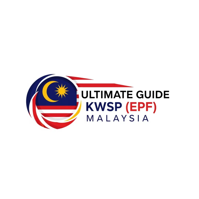 Panduan Ultimate KWSP (EPF) Malaysia